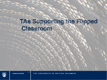 TAs Supporting the Flipped Classroom